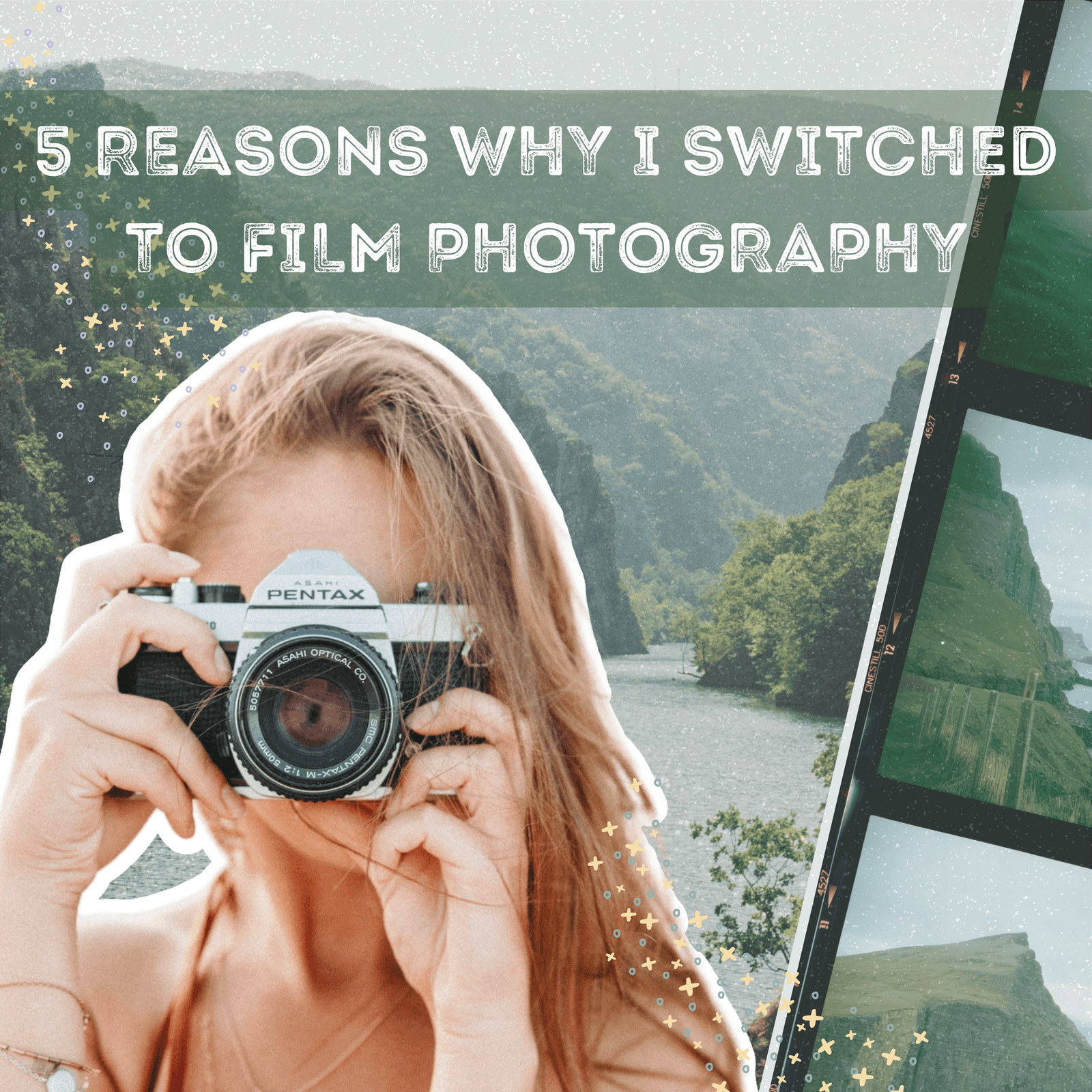 5 Reasons Why I Switched to Film Photography