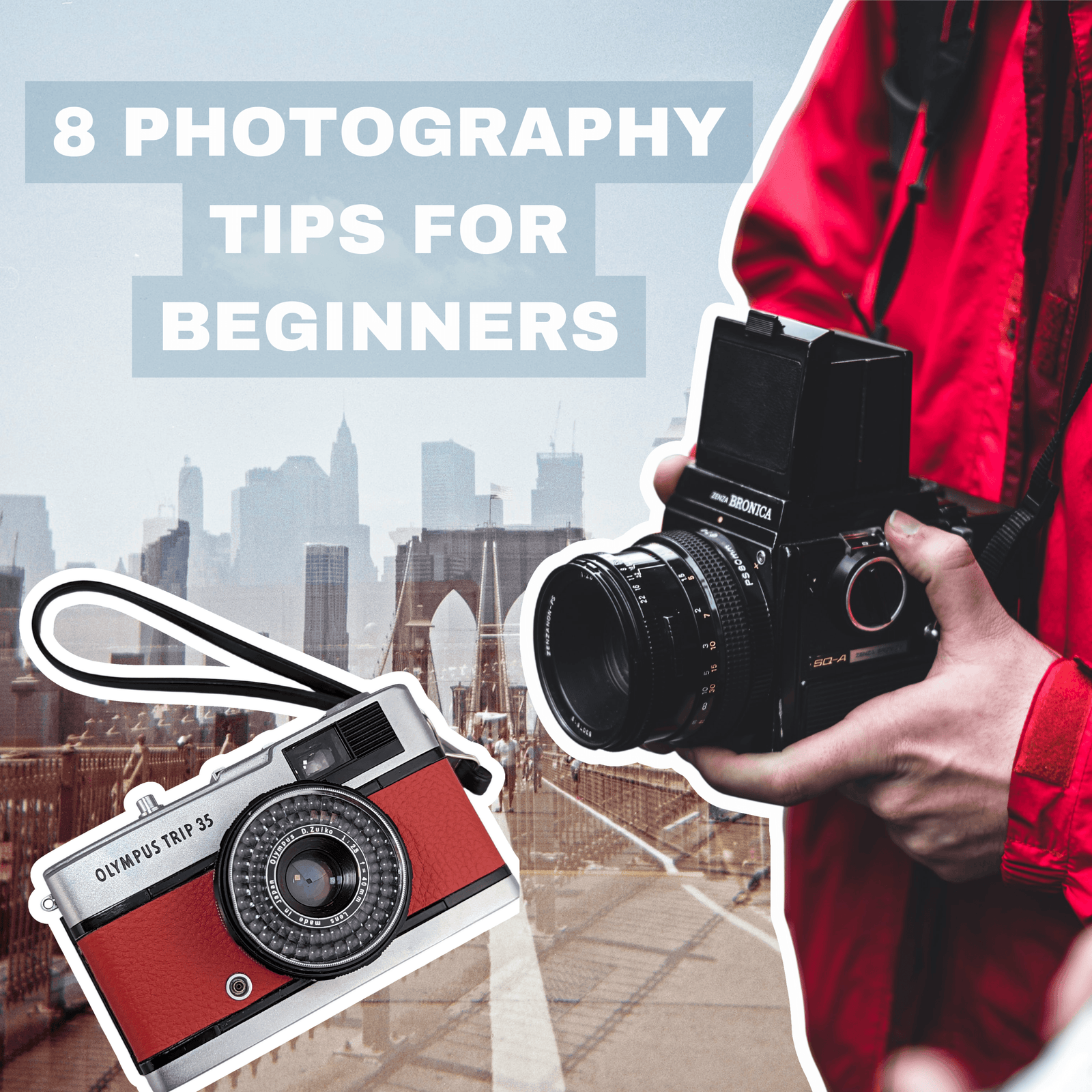 8 Film Photography Tips For Beginners