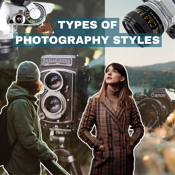 Types of Photography Styles, Genre of Photography – Film Camera Store